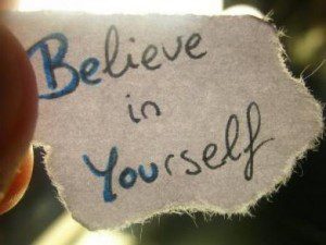 Believe in Yourself