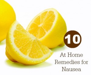10 Natural Remedies for Nausea