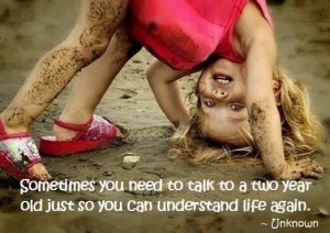 5 Life Lessons You can Learn from Your Two Year Old Child