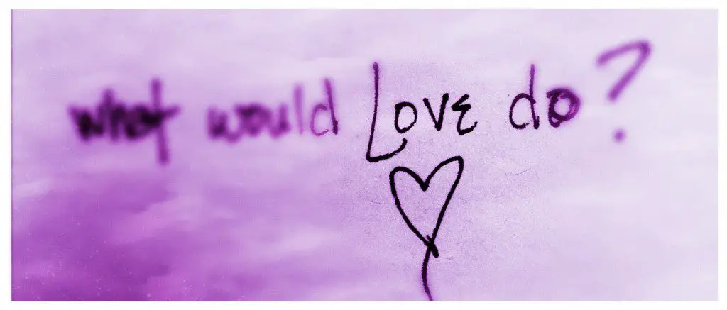 what would love do