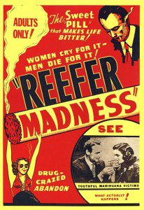 Marijuana On Legal Roll Worldwide But Still Singing Reefer Blues - Reefer Madness Poster