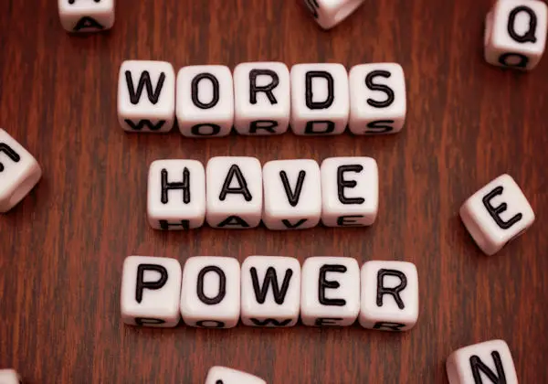 The Magic Power of Words and Why Words Rule the World