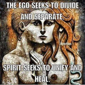The Evolutionary Purpose of the Ego - Ego Seeks Divide Separate, Spirit Unify Heal